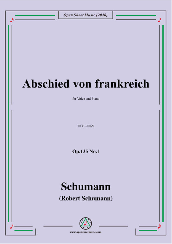 Schumann-Abschied von frankreich,Op.135 No.1 in e minor