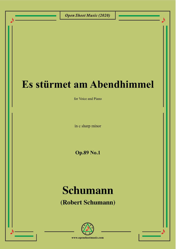 Schumann-Es stürmet am Abendhimmel,Op.89 No.1,in c sharp minor