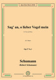Schumann-Sag' an,o lieber Vogel mein,Op.27 No.1,in C Major