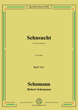 Schumann-Sehnsucht,Op.51 No.1,in d minor,for Voice and Piano