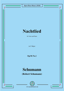 Schumann-Nachtlied,Op.96 No.1,in C Major,for Voice and Piano