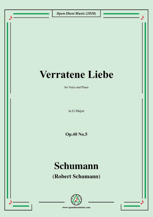 Schumann-Verratene Liebe Op.40 No.5