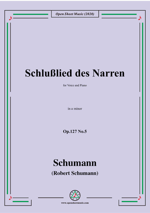Schumann-Schlußlied des Narren Op.127 No.5,in a minor,