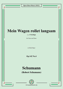 Schumann-Mein Wagen rollet langsam,Op.142 No.4