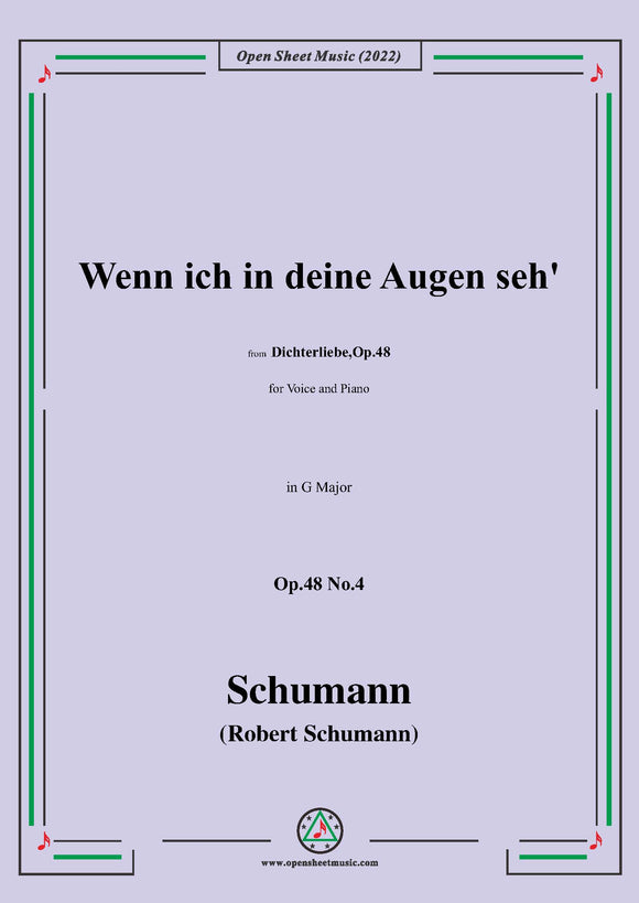 Schumann-Wenn ich in deine Augen seh,Op.48 No.4