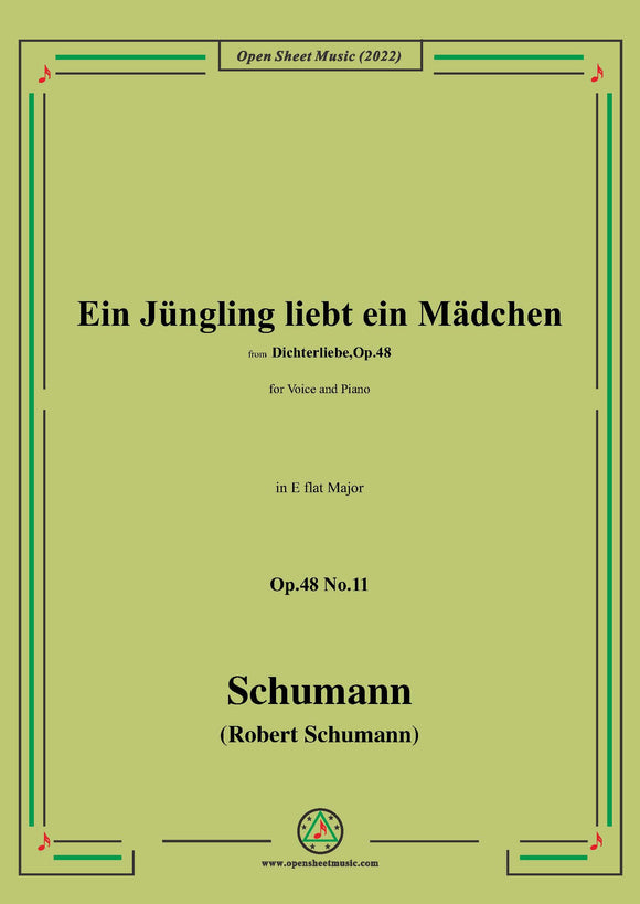 Schumann-Ein Jungling liebt ein Madchen,Op.48 No.11