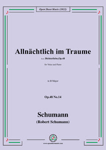 Schumann-Allnachtlich im Traume,Op.48 No.14