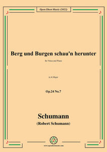 Schumann-Berg und Burgen schaun herunter,Op.24 No.7