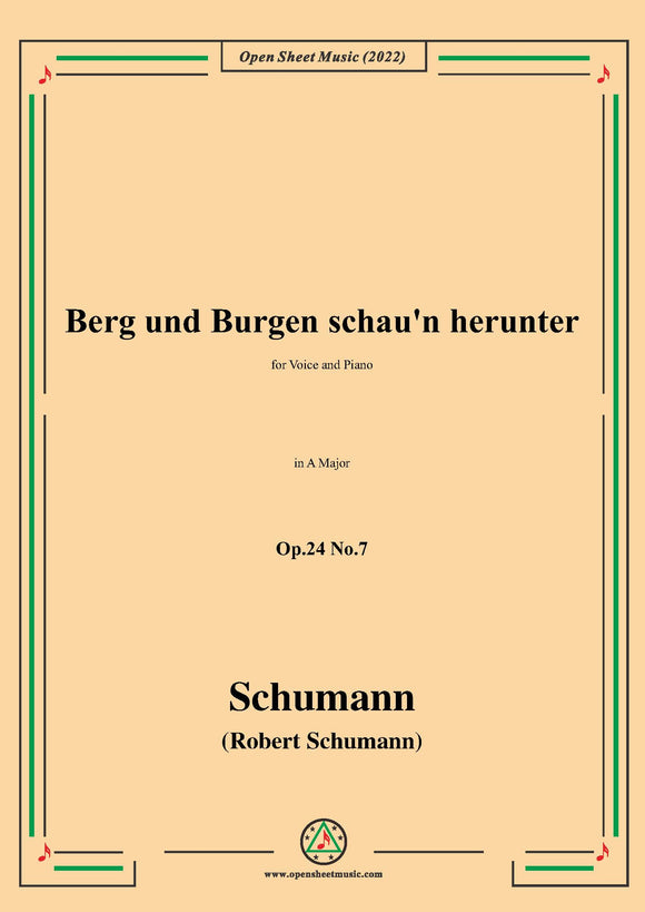Schumann-Berg und Burgen schaun herunter,Op.24 No.7