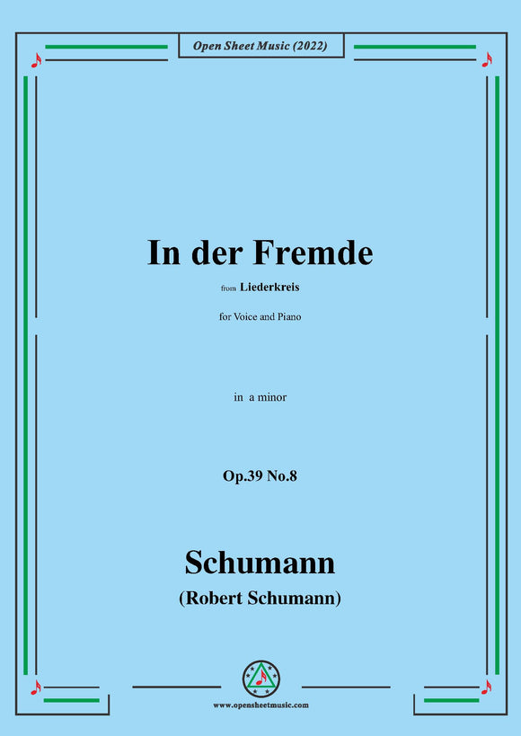 Schumann-In der Fremde,Op.39 No.8