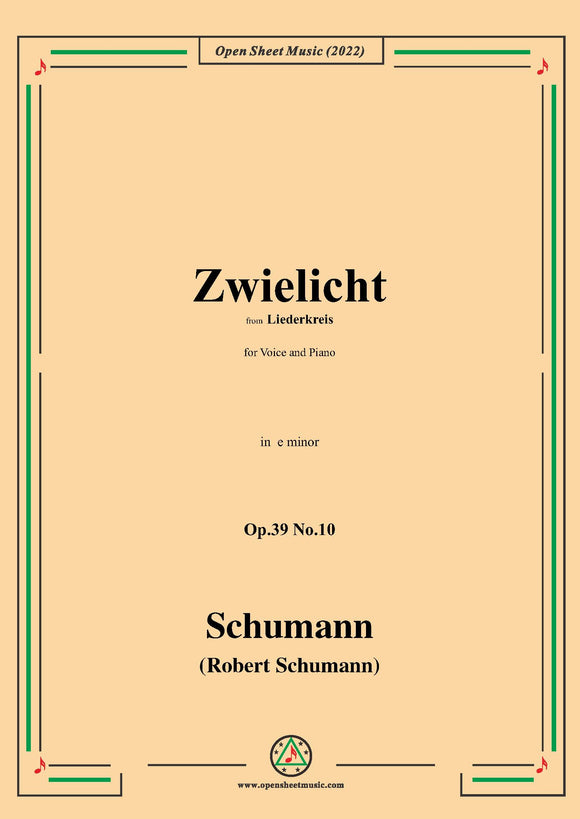 Schumann-Zwielicht,Op.39 No.10
