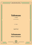 Schumann-Talismane,Op.25 No.8