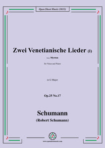 Schumann-Zwei Venetianische LiederⅠ,Op.25 No.17