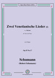 Schumann-Zwei Venetianische LiederⅠ,Op.25 No.17