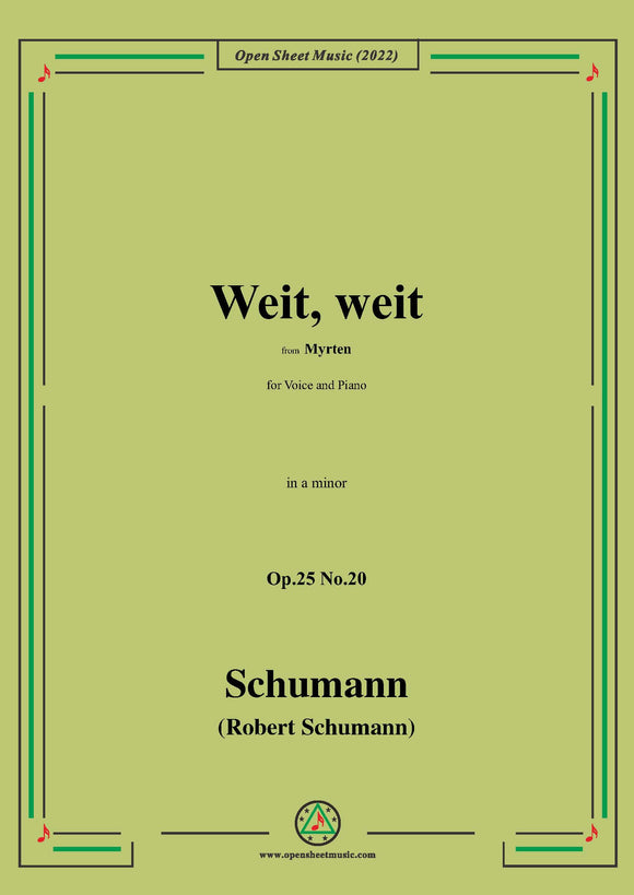 Schumann-Weit,weit,Op.25 No.20