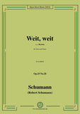 Schumann-Weit,weit,Op.25 No.20