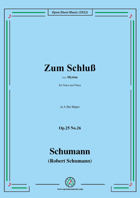 Schumann-Zum Schluß,Op.25 No.26