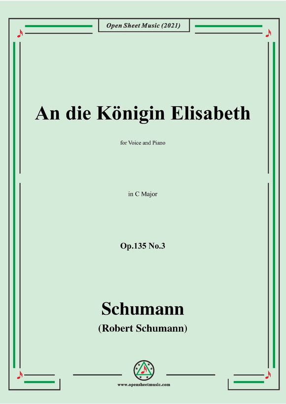 Schumann-An die Konigin Elisabeth