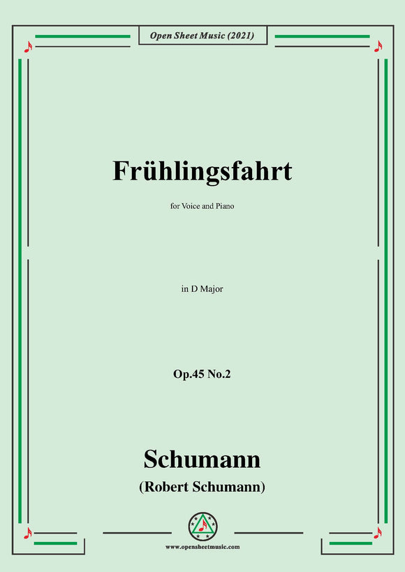 Schumann-Fruhlingsfahrt,for Voice and Piano