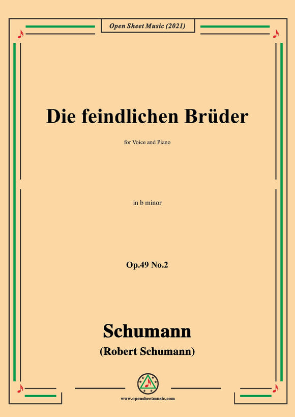 Schumann-Die feindlichen Bruder,for Voice and Piano