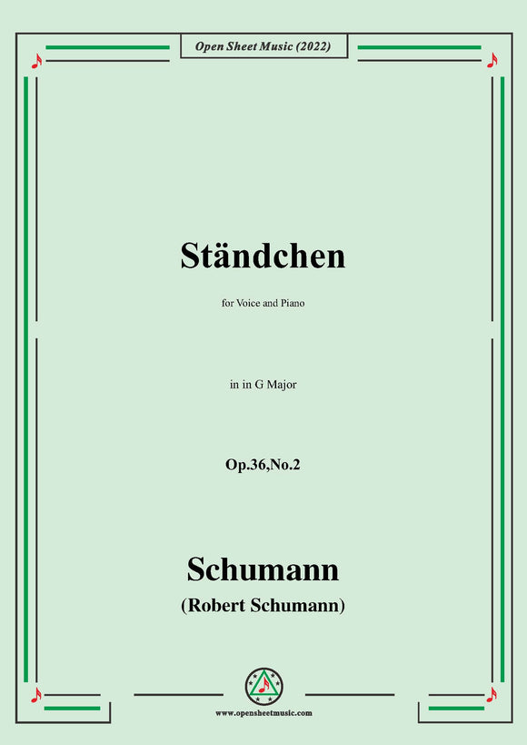 Schumann-Standchen,Op.36 No.2