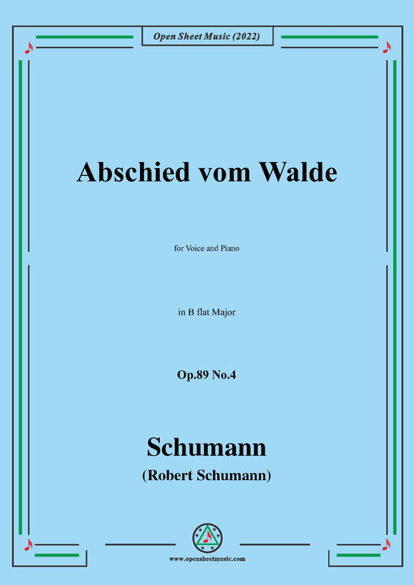 Schumann-Abschied vom Walde,Op.89 No.4