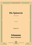 Schumann-Die Spinnerin,for Voice and Piano