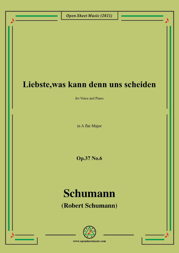 Schumann-Liebste,was kann denn uns scheiden,for Voice and Piano