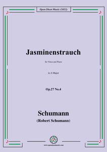 Schumann-Jasminenstrauch,Op.27 No.4
