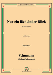 Schumann-Nur ein lachelnder Blick,Op.27 No.5
