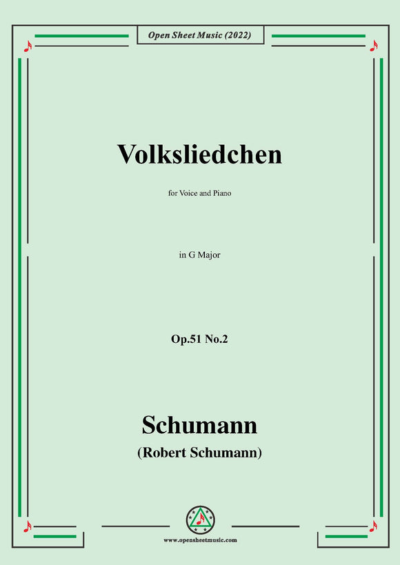 Schumann-Volksliedchen,Op.51 No.2