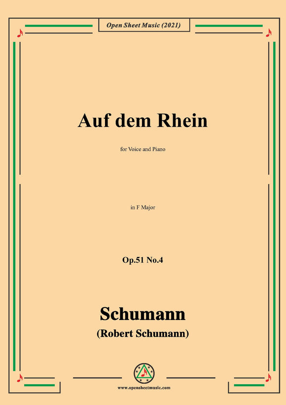 Schumann-Auf dem Rhein,Op.51 No.4,in G flat Major,for Voice and Piano