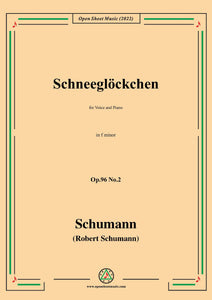 Schumann-Schneeglockchen,Op.96 No.2