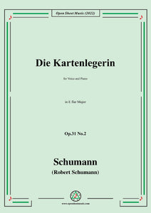 Schumann-Die Kartenlegerin,Op.31 No.2