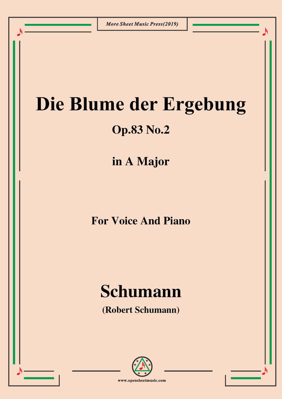 Schumann-Die Blume der Ergebung,Op.83 No.2