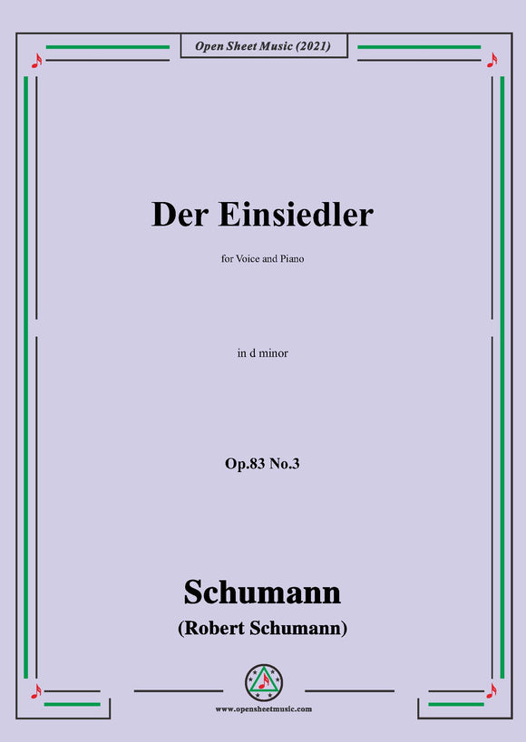 Schumann-Der Einsiedler,for Voice and Piano