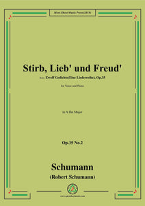 Schumann-Stirb,Lieb' und Freud',Op.35 No.2
