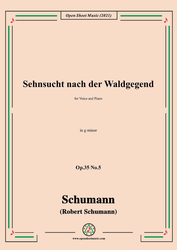 Schumann-Sehnsucht nach der Waldgegend,Voice and Piano