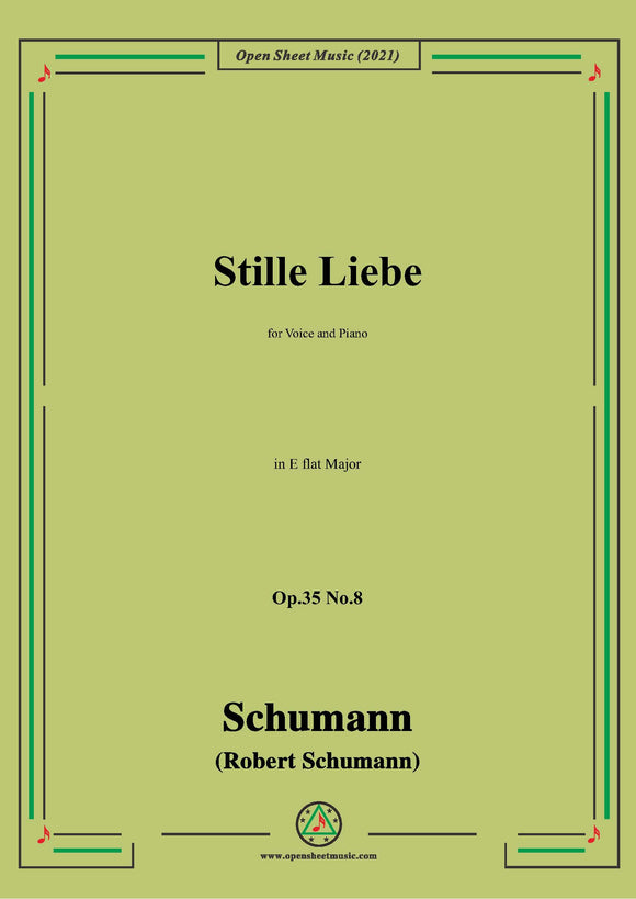 Schumann-Stille Liebe,Voice and Piano
