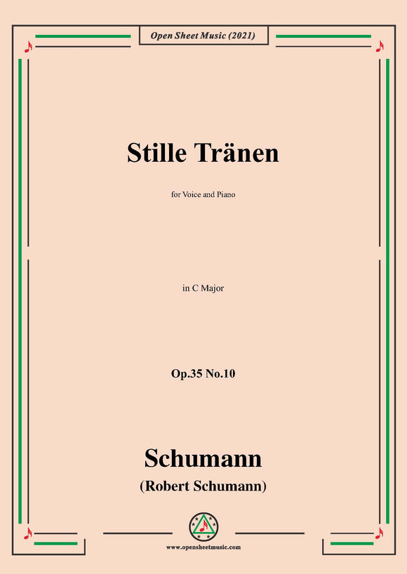 Schumann-Stille Tranen,for Voice and Piano