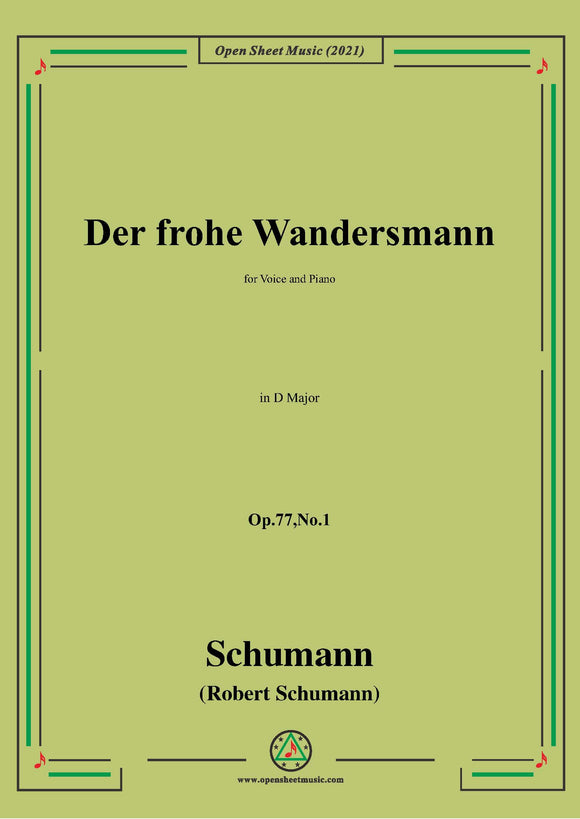 Schumann-Der frohe Wandersmann,for Voice and Piano