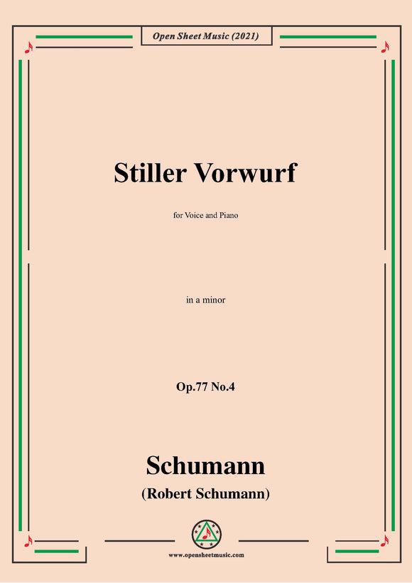 Schumann-Stiller Vorwurf,for Voice and Piano