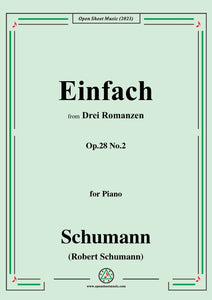 Schumann-Einfach,Op.28 No.2,in F sharp Major,for Piano