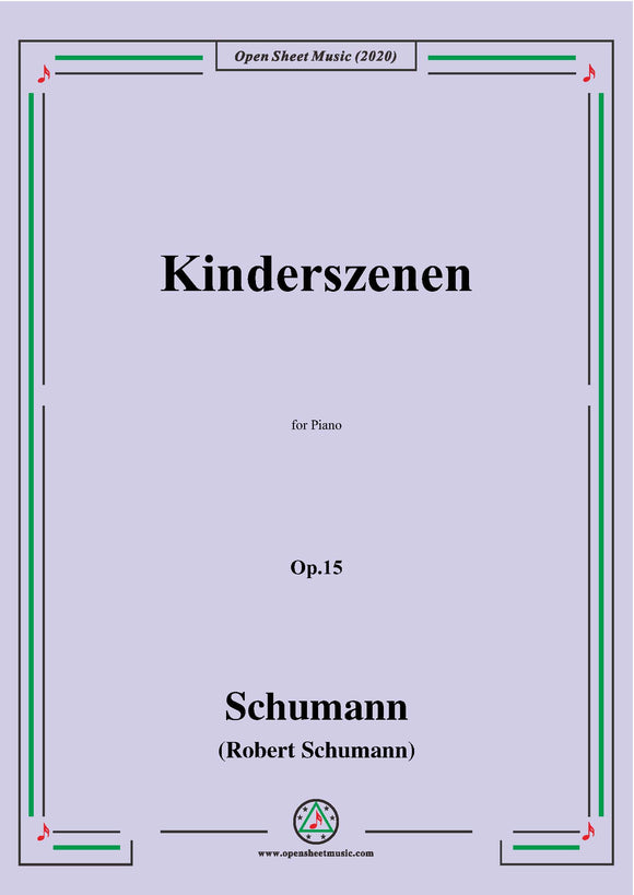 Schumann-Kinderszenen(Leichte Stücke) Op.15,in G Major