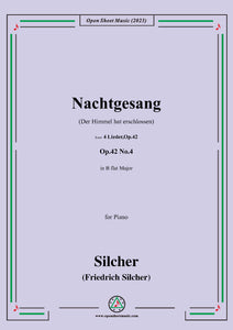 Silcher-Nachtgesang(Der Himmel hat erschlossen),Op.42 No.4,for Piano