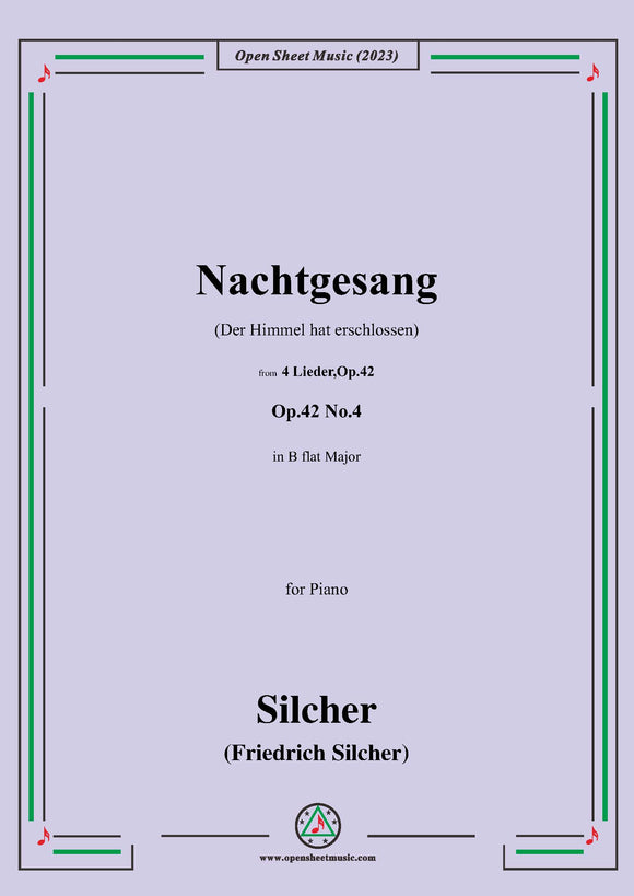 Silcher-Nachtgesang(Der Himmel hat erschlossen),Op.42 No.4,for Piano