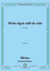 Silcher-Mein eigen soll sie sein,for Piano