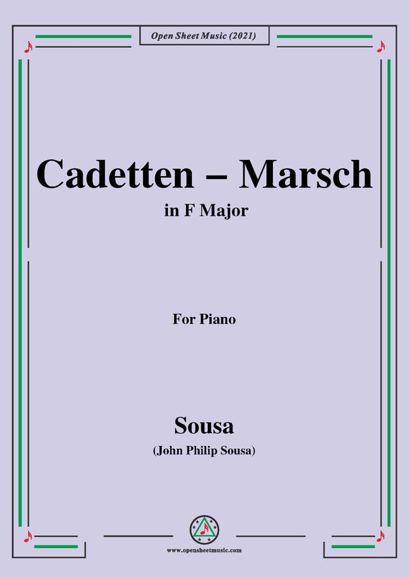 Sousa-Cadetten-Marsch,in F Major,for  Piano
