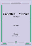 Sousa-Cadetten-Marsch,in F Major,for  Piano