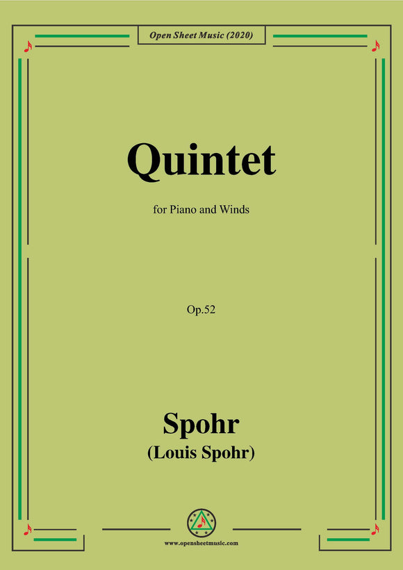 Spohr-Quintet,Op.52,for Piano and Winds